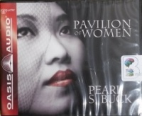 Pavilion of Women written by Pearl S. Buck performed by Adam Verner on CD (Unabridged)